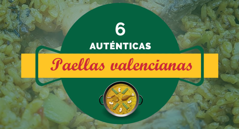 6 auténticas paellas valencianas